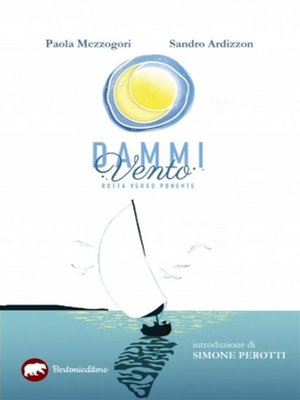 cover image of Dammi vento